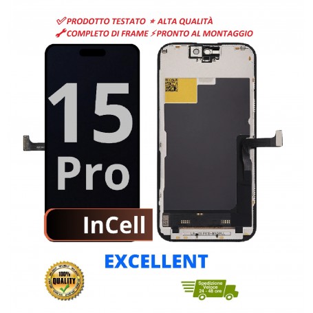 DISPLAY LCD + TOUCH LA INCELL HD+ PER APPLE IPHONE 15 PRO COMPLETO DI FRAME