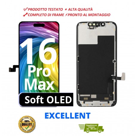 DISPLAY LCD + TOUCH 120Hz SOFT OLED FHD PER APPLE IPHONE 16 PRO MAX + FRAME